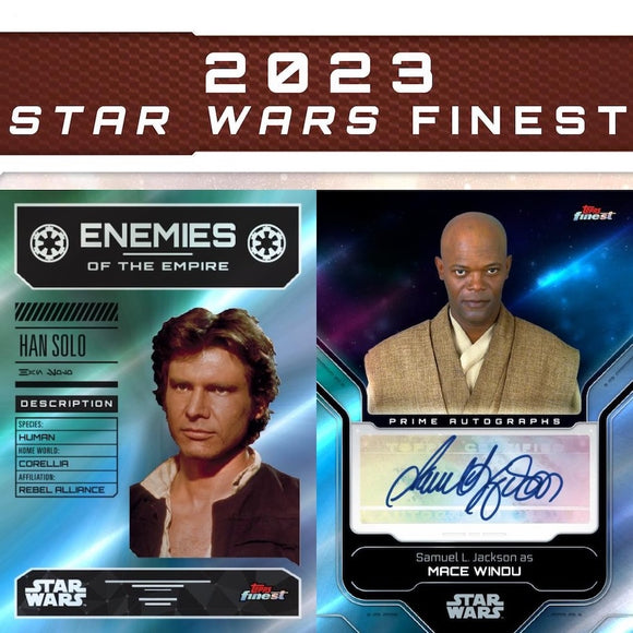2023 TOPPS FINEST STAR WARS