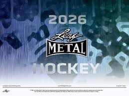 2026 LEAF METAL HOCKEY